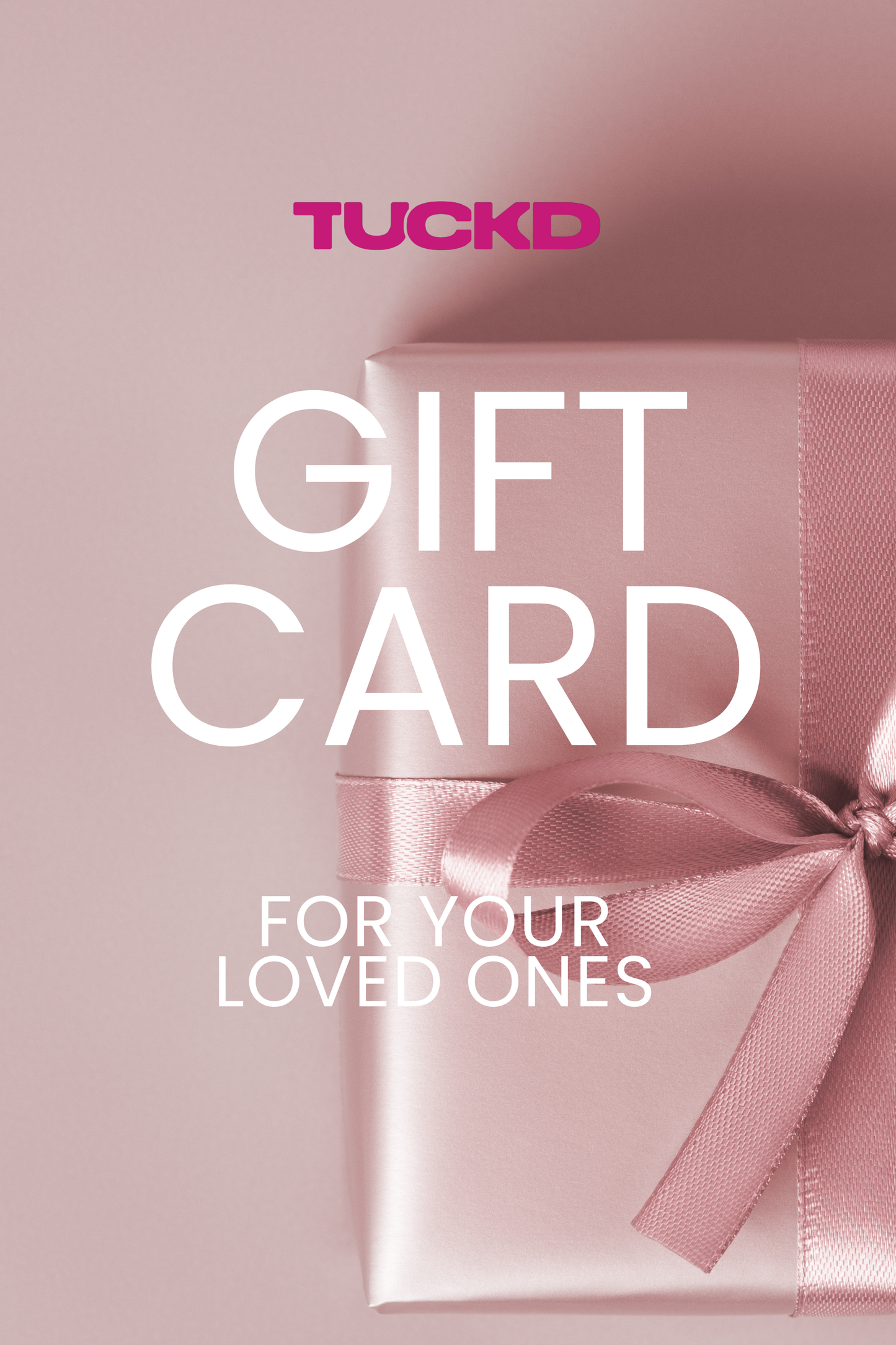 TUCKD | Gift Card